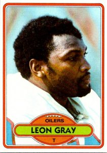 1980 Topps Football Card Leon Gray T Houston Oilers sun0455