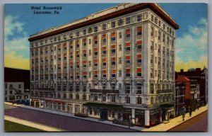 Hotel Brunswick High-Rise Building & Street View Lancaster Pennsylvania Postcard