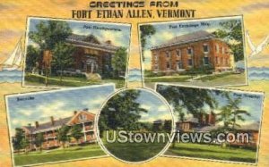 Greetings from Vermont - Fort Ethan Allen  