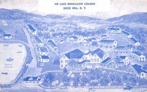 Six Lake Bungalow Colony Rock Hill, New York  