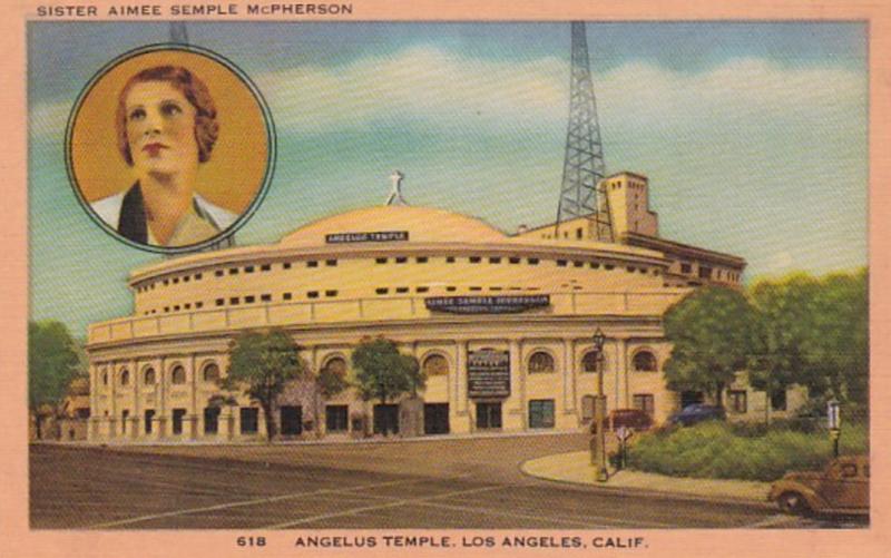 California Los Angeles The Angelus Temple Sister Aimee Semple McPherson