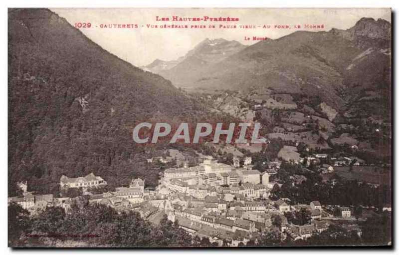 Old Postcard Cauterets General view taken or Paure old Au Fond The Monne