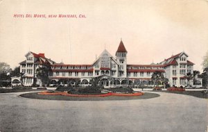 Hotel Del Monte Monterey California  