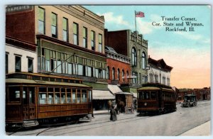 ROCKFORD, IL ~ Transfer Corner STATE STREET Scene & WYMAN Streetcars Postcard