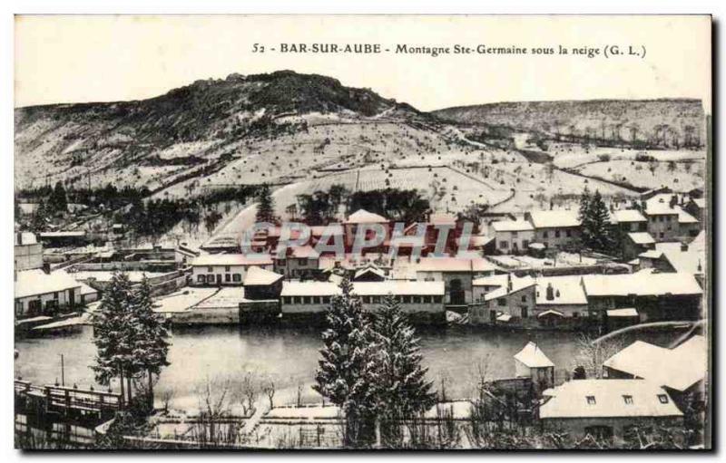 Bar sur Aube Old Postcard Montaghe Ste Germaine under snow