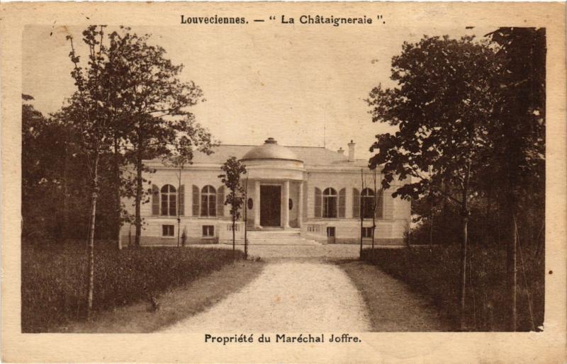 CPA LOUVECIENNES - La Chataignerale - Propriete du Marechal Joffre (353154)