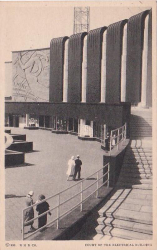 Chicago World's Fair 1933 Court Of The Electrical Building