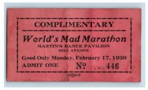 1930 World's Mad Dance Marathon Martin's Dance Pavilion Hill Avenue Ticket F43