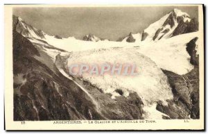 Old Postcard Argentieres Glacier and & # 39Aiguille Tour