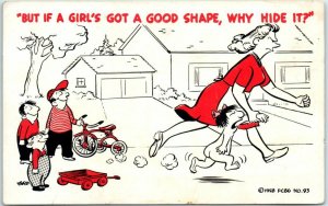 Postcard - But if a girl's got a good shape, why hide it?