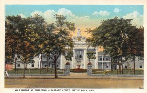 Little Rock, Arkansas AR     WAR MEMORIAL~Old State House   ca1920's Postcard