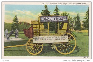The Overland Trail Stage Coach,  Cheyenne,  Wyoming,  30-40s