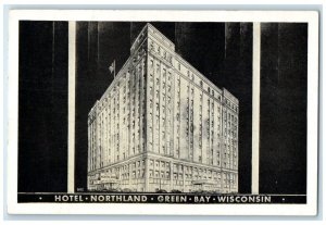 c1940 Hotel Northland Building Green Bay Wisconsin WI Antique Vintage Postcard 