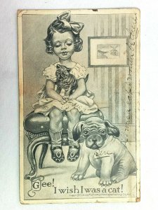 Vintage Postcard 1911 Gee! I wish I was a cat! Dog, Cat & Little Girl Comic