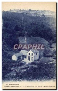 Old Postcard Electricite Chateau Chinon L & # 39usine electric top Calvary