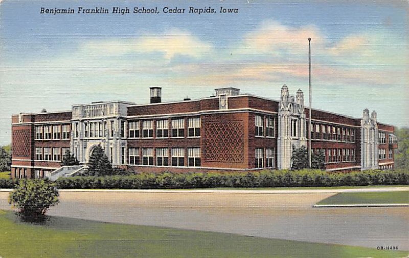 Benjamin Franklin High School Cedar Rapids, Iowa