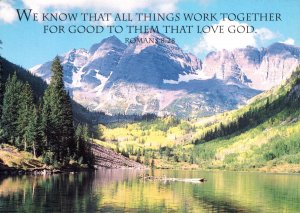 We Know that All Things Work Together For Good ….,Romans 8:28