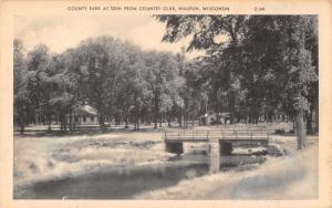 Waupun Wisconsin county park as seen from Country Club antique pc Z43919