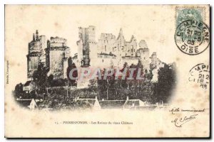 Postcard Pierrefonds Old Ruins of old Chateau