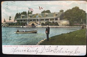 Vintage Postcard 1906 1000 Island Yacht Club, Welcome Island, New York