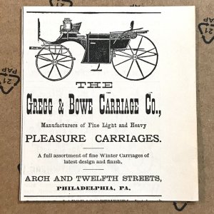 1880's Victorian Print Ad Gregg & Bowe Carriages Co. Philadelphia, PA / 2V1-93a