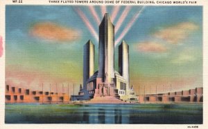 Vintage Postcard 1930's Three Fluted Towers Around Dome Chicago World's Fair ILL