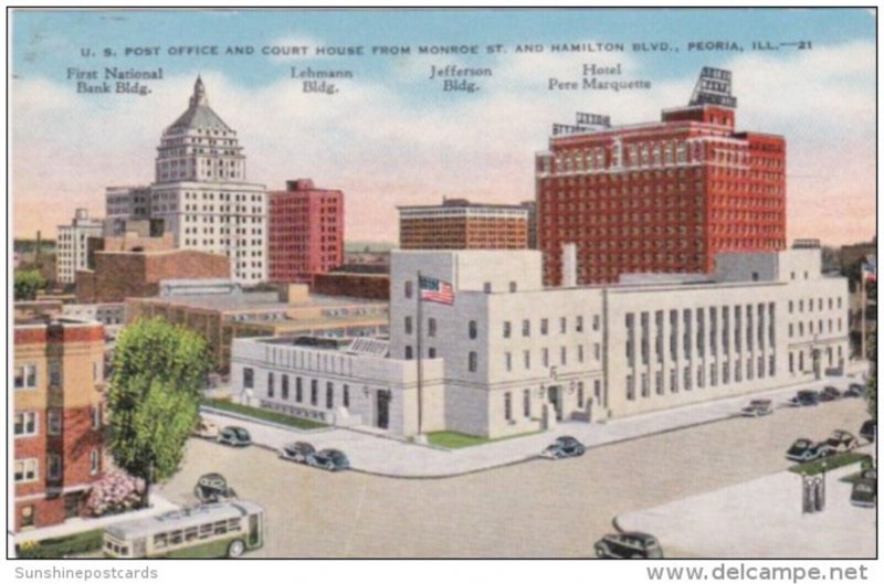 Illinois Peoria Post Office & Court House From Monroe Street and Hamilton...