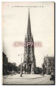 Postcard Old Bordeaux Fieche Saint Michel