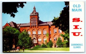 CARBONDALE, IL ~ Old Main Building SOUTHERN ILLINOIS UNIVERSITY c1960s Postcard