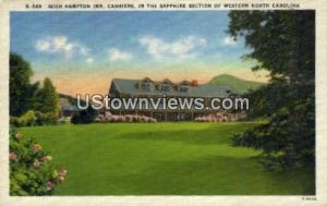 High Hampton Inn - Cashiers, North Carolina NC Postcard
