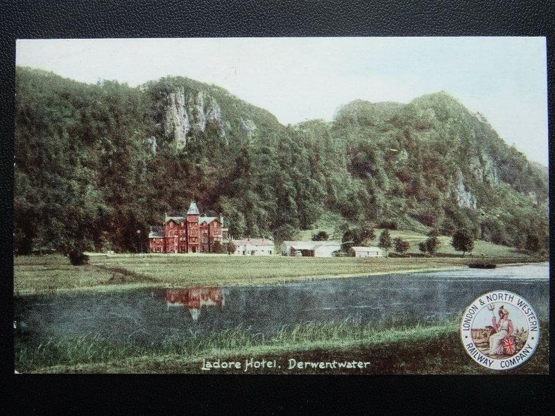 L.& N.W. Railway Official DERWENTWATER Ladore Hotel c1905 Postcard