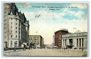 Connaught Place Chateau Laurier G.T.R. Station Depot Ottawa Canada Postcard