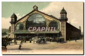 Le Havre - La Gare - Old Postcard