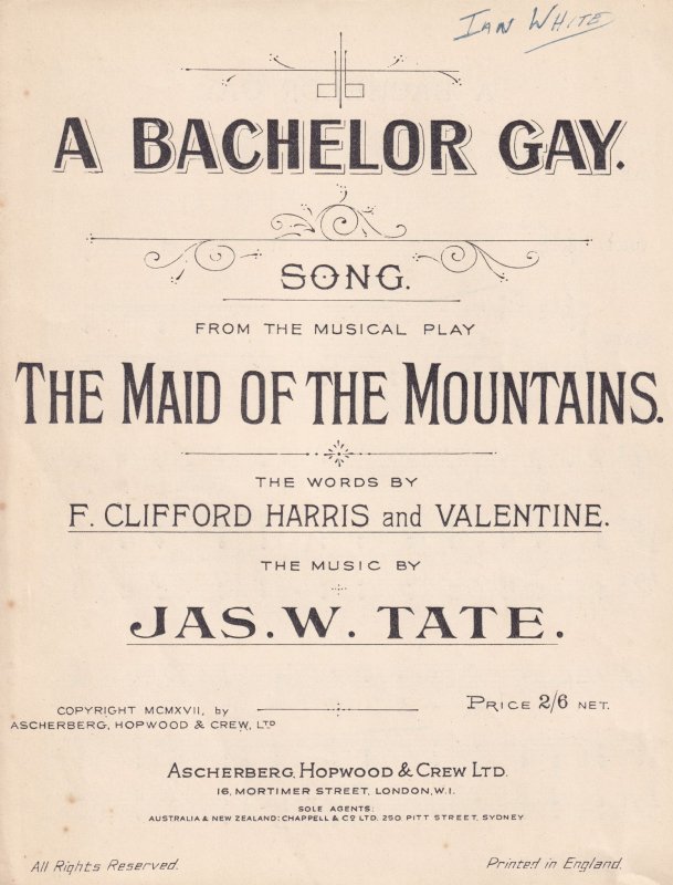 A Bachelor Gay Maid Of The Mountains Olde Sheet Music