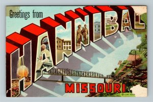 Hannibal MO-Missouri, LARGE LETTER Greetings, Chrome c1953 Postcard