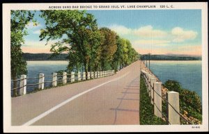 Vermont LAKE CHAMPLAIN Across Sand Bar Bridge to Grand Isle - LINEN
