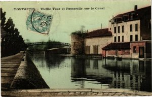 CPA MONTARGIS - Vieille Tour et Passerelle sur le Canal (227746)