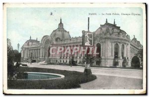 Old Postcard Paris Petit Palais Champ Elysees