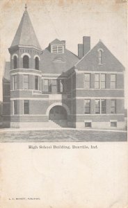High School Building Danville Indiana 1905c postcard