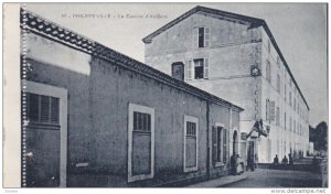 PHILIPPEVILLE [Now Skikda] , Algeria , 00-10s : La Caserne d'Artillerie