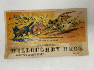 Victorian Trade Card Willoughby Bros Gloversville NY The Fox's Little Game Dog