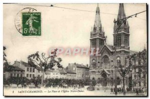Postcard Saint Chamond Old Square and the Church of Our Lady