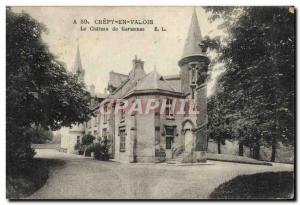 Old Postcard Crepy en Valois Chateau de Geresmes