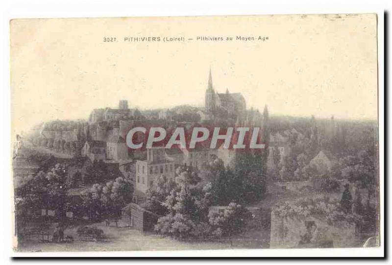 Old Postcard Pithiviers Pithiviers in the Middle Ages