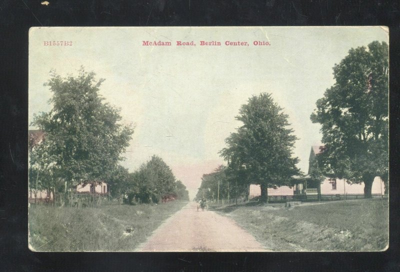 BERLIN CENTER OHIO MCADAM ROAD STREET SCENE VINTAGE POSTCARD 1910