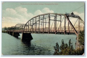 1910 Thompsonville Suffield Bridge River Lake Thompsonville Connecticut Postcard 