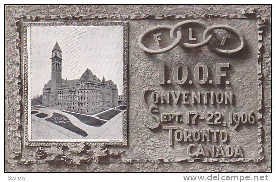 FLT I.O.O.F. Convention Sept. 17-22, 1906, Toronto, Ontario, Canada, 1900-1910s