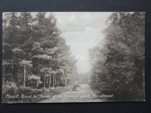 Surrey: CHURT Road to PRIDE OF THE VALLEY from Hindhead - Old PC by W.Rollason