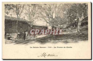 Old Postcard La Sainte Baume The Farm Ginies