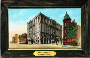 Pfister Hotel Milwaukee Wisconsin Vintage Postcard C114